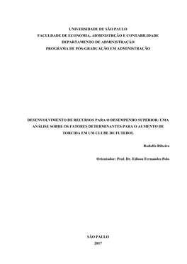 Universidade De São Paulo Faculdade De Economia, Administrção E Contabilidade Departamento De Administração Programa De Pós-Graduação Em Administração