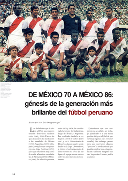 DE MÉXICO 70 a MÉXICO 86: Génesis De La Generación Más Brillante Del Fútbol Peruano