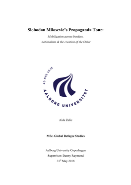 Slobodan Milosevic's Propaganda Tour