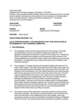 TWC/2015/1059 Wellbank Villa, Pickstock, Newport, Shropshire, TF10 8AH Erection of an Educational Facility Building, Siting of 3No