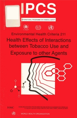 Health Effects of Interactions Between Tobacco Use and Exposure to Other Agents