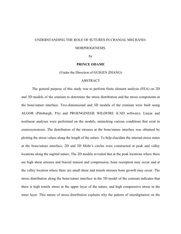 UNDERSTANDING the ROLE of SUTURES in CRANIAL MECHANO- MORPHOGENESIS. by PRINCE ODAME (Under the Direction of GUIGEN ZHANG) ABSTR