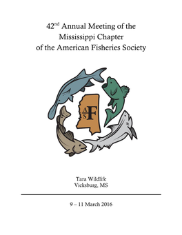 42Nd Annual Meeting of the Mississippi Chapter of the American Fisheries Society