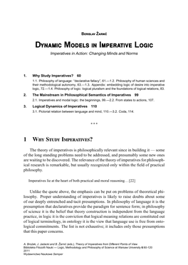 Imperative Logic Imperatives in Action: Changing Minds and Norms