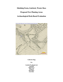 Shieldaig Farm, Gairloch, Wester Ross Proposed New Planting Areas