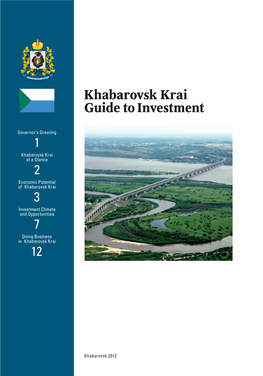 Khabarovsk Krai at a Glance