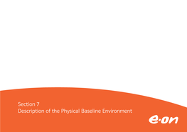 Description of the Phyiscal Baseline Environment