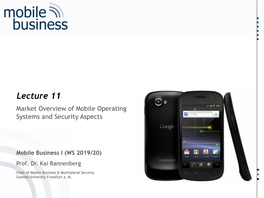 Market Overview of Mobile Operating Systems and Security Aspects