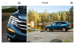 Honda Pilot Will Help You Make the Most of It