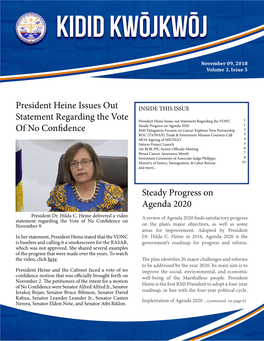 President Heine Issues out Statement Regarding the Vote of No Confidence Steady Progress on Agenda 2020