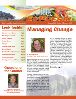 Managing Change Operator of the Quarter Pg 2 Ken Hong’S Farewell Pg 3