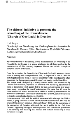 The Citizens' Initiative to Promote the Rebuilding of the Frauenkirche (Church of Our Lady) in Dresden H.-J. Jaeger Gesellschaft