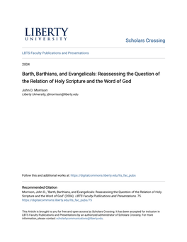 Barth, Barthians, and Evangelicals: Reassessing the Question of the Relation of Holy Scripture and the Word of God