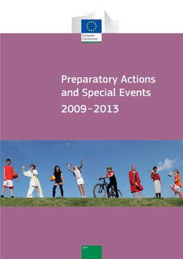Preparatory Actions and Special Events 2009 - 2013