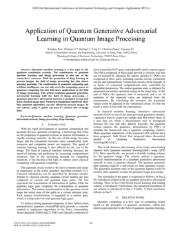 Application of Quantum Generative Adversarial Learning in Quantum Image Processing