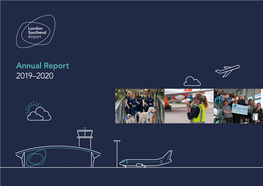 London Southend Airport Annual Report 2019–2020 5 Highlights