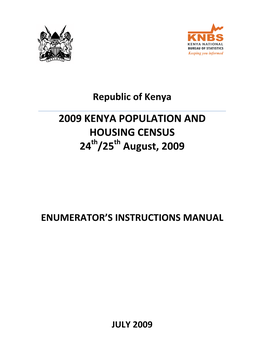 2009 KENYA POPULATION and HOUSING CENSUS 24 /25 August