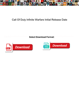 Call of Duty Infinite Warfare Initial Release Date