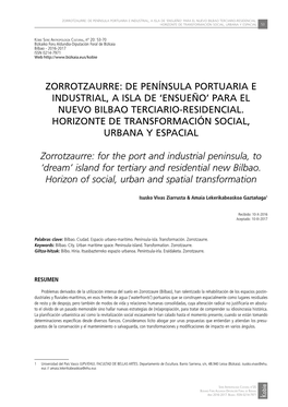 Zorrotzaurre: De Península Portuaria E Industrial, a Isla De ‘Ensueño’ Para El Nuevo Bilbao Terciario-Residencial