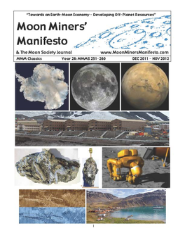 Moon Economy- Developing Off-Planet Resources" • 1 ~ ..,;-·~R ~-· ., --~;;.~·E:· ""F,,.-~· · Moon M1ners