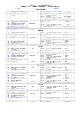Dowozy I Odwozy Uczniów Zespołu Kształcenia I Wychowania W Szymbarku Dowozy Odwozy Poniedziałek
