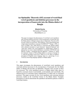 An Optimality Theoretic (OT) Account of Word-Final Vowel Epenthesis and Deletion Processes in the Incorporation of Loanwords Into the Dhaka Dialect of Bangla