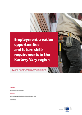 Employment Creation Opportunities and Future Skills Requirements in the Karlovy Vary Region
