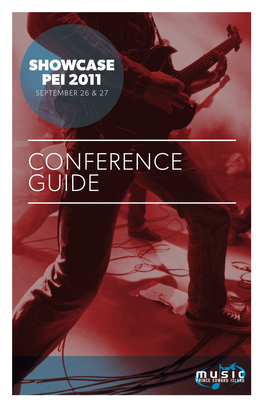CONFERENCE GUIDE SHOWCASE PEI 2011 | the Schedules 2
