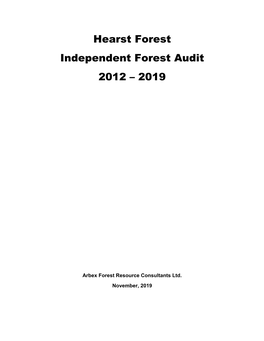 Hearst Forest Independent Forest Audit 2012 – 2019