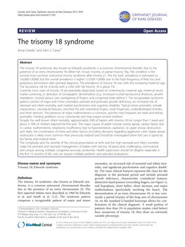 The Trisomy 18 Syndrome Anna Cereda1 and John C Carey2*