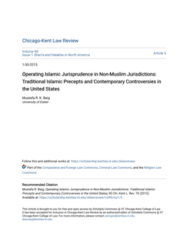 Operating Islamic Jurisprudence in Non-Muslim Jurisdictions: Traditional Islamic Precepts and Contemporary Controversies in the United States