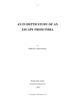 An in Depth Study of an Escape from India