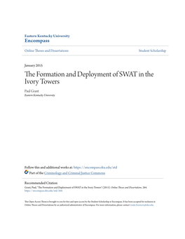 The Formation and Deployment of SWAT in the Ivory Towers