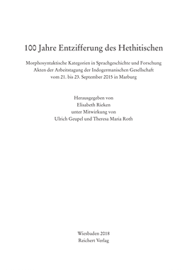 100 Jahre Entzifferung Des Hethitischen