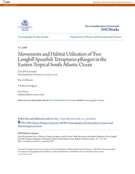 Movements and Habitat Utilization of Two Longbill Spearfish Tetrapturus Pfluegeri in the Eastern Tropical South Atlantic Ocean David W