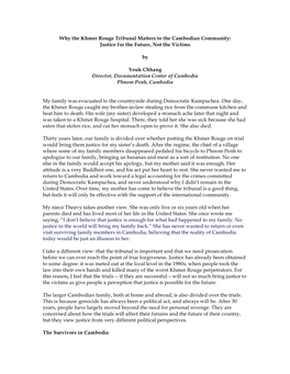 Why the Khmer Rouge Tribunal Matters to the Cambodian Community: Justice for the Future, Not the Victims by Youk Chhang Director