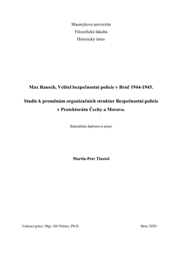 Max Rausch, Velitel Bezpečnostní Policie V Brně 1944-1945. Studie K