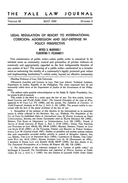 LEGAL REGULATION of RESORT to INTERNATIONAL COERCION: AGGRESSION and SELF-DEFENSE in POLICY PERSPECTIVE MYRES S.Mcdougalt FLORENTINO P.Feligianot