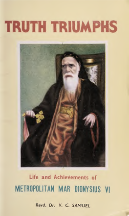 Truth Triumphs: Life and Achievements of Metropolitan Mar