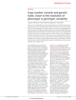 Copy Number Variants and Genetic Traits: Closer to the Resolution of Phenotypic to Genotypic Variability