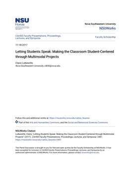 Letting Students Speak: Making the Classroom Student-Centered Through Multimodal Projects