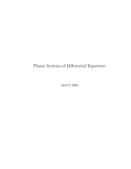 Planar Systems of Differential Equations