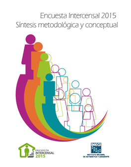 Encuesta Intercensal 2015. Síntesis Metodológica Y Conceptual