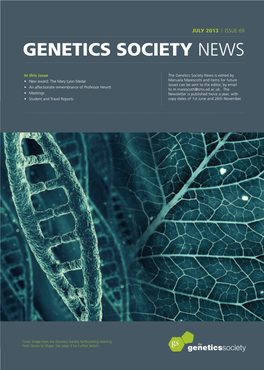 Issue 69 of the Genetics Society Newsletter