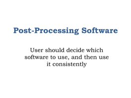 Post-Processing Software