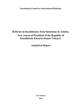 From Intentions to Actions. New Course of President of the Republic of Kazakhstan Kassym-Jomart Tokayev