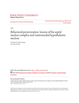 Lesions of the Septal Nuclear Complex and Ventromedial Hypothalamic Nucleus Theodore Joseph Lavaque Iowa State University