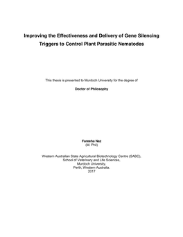 Improving the Effectiveness and Delivery of Gene Silencing Triggers to Control Plant Parasitic Nematodes