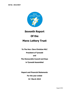 Seventh Report of the Manx Lottery Trust