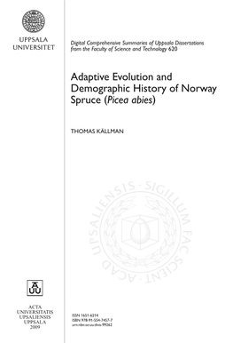 Adaptive Evolution and Demographic History of Norway Spruce